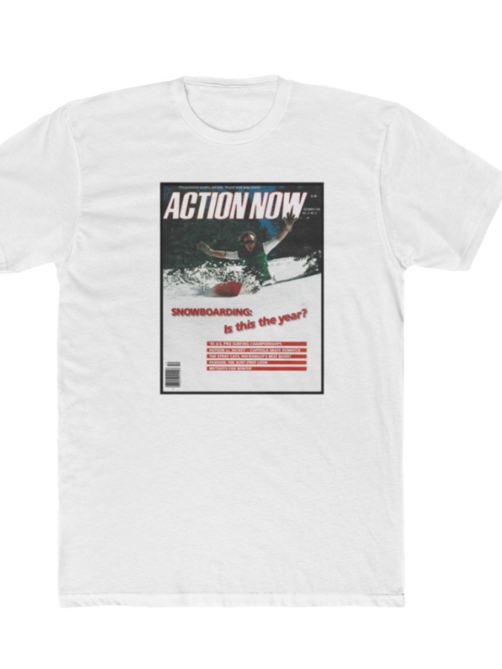 Action Now Tom Sims Snowboarding T-shirt Dec. 1981 cover    Snowboard tee Burton